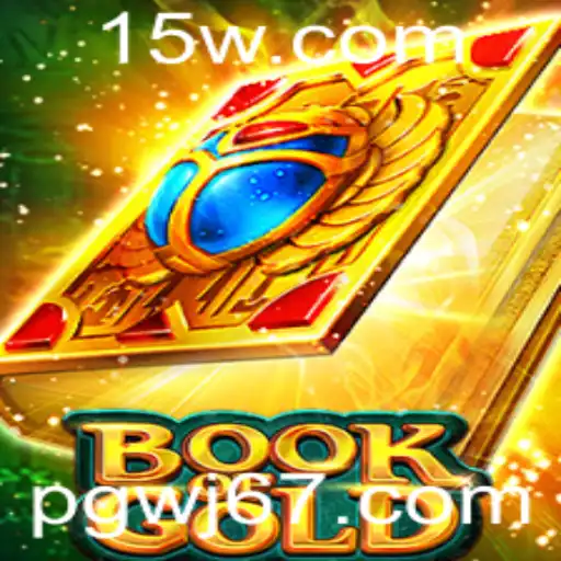 WJ67 | Explorando o Fascinante Mundo de BookofGold