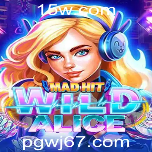MadHitWildAlice: Aventura e Estratégia no Mundo dos Jogos Modernos